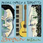 Spain Again - Michel Camilo, Tomatito