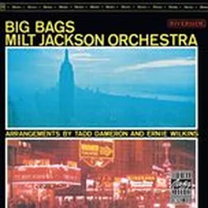 Big Bags - Milt Jackson Orchestra