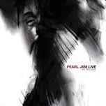 Nghe nhạc Live On Ten Legs - Pearl Jam