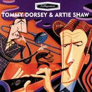 Swing-sation: Tommy Dorsey & Artie Shaw - Tommy Dorsey, Artie Shaw
