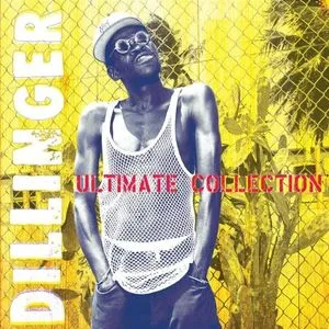 Ultimate Collection: Dillinger - Dillinger