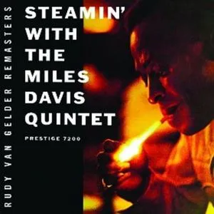Steamin' (Rudy Van Gelder Edition) - Miles Davis