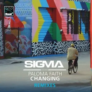Changing (Remixes EP) - Sigma, Paloma Faith