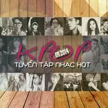 Tuyển Tập Nhạc Hot K-Pop (09/2014)