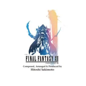 Final Fantasy XII (Game OST) - Hitoshi Sakimoto