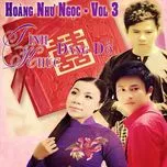 Download nhạc Mp3 Tình Khúc Dang Dở (Vol. 3) hot nhất