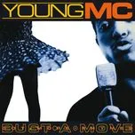 Nghe nhạc Bust A Move / Got More Rhymes (Single) - Young MC