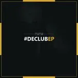 Nghe nhạc De Club (EP) - Adrian Tutu