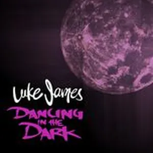 Dancing In The Dark (Single) - Luke James