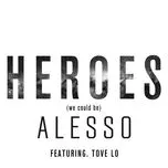 Nghe nhạc Heroes (We Could Be) (Single) - Alesso, Tove Lo