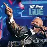 Nghe nhạc B.B. King Live - B.B. King