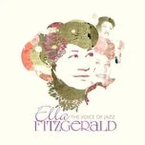 Ella Fitzgerald: The Voice Of Jazz - Ella Fitzgerald
