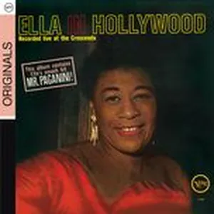 Ella In Hollywood (Live At The Crescendo Version) - Ella Fitzgerald