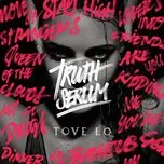 Tải nhạc Zing Truth Serum (EP) hot nhất về máy