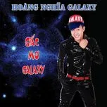 Nghe nhạc Giấc Mơ Galaxy Mp3 trực tuyến