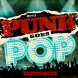 Nghe nhạc Punk Goes Pop, Vol. 2 online