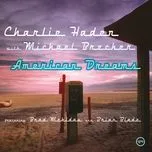 American Dreams - Charlie Haden