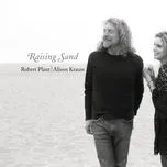 Nghe nhạc Raising Sand - Robert Plant, Alison Krauss