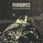 Nghe nhạc Seven Compartments (EP) - Rainbirds