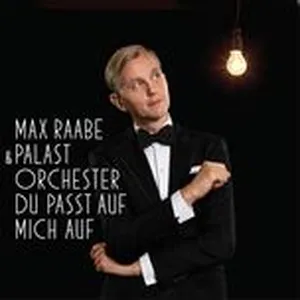 Du Passt Auf Mich Auf (Radiomix) (Single) - Max Raabe, Palast Orchester