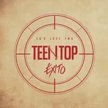 Teen Top 20's Love Two Exito (Repackage Album) - TEEN TOP