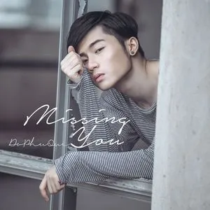 Ca nhạc Missing You (Mini Album) - Đỗ Phú Quí