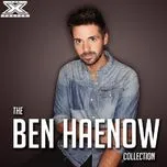 The Ben Haenow Collection - Ben Haenow