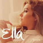 Yours (Remixes EP) - Ella Henderson