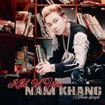 Nghe ca nhạc Khổ Vì Yêu (Single) - Nam Khang