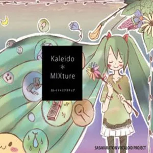 Kaleido Mixture - sasakure.UK, Hatsune Miku, Kagamine Rin