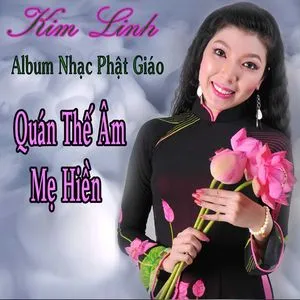 Nhạc Phật Giáo - Kim Linh