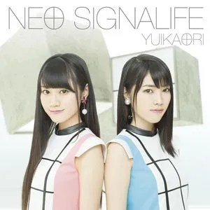 Neo Signalife (Single) - YuiKaori