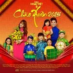 Ca nhạc Chào Xuân 2015 (Gala Nhạc Việt 5) - V.A