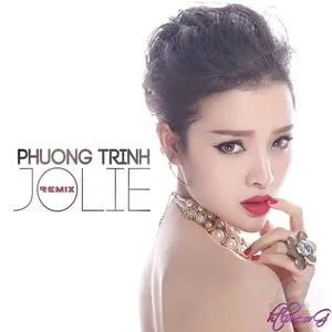 Download nhạc Phương Trinh Jolie Remix miễn phí về máy