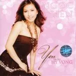 Nghe nhạc Yêu Trong Hy Vọng (TNCD 380) - Ngọc Liên