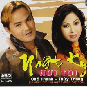 Nhật Ký 1 - Chế Thanh, Thùy Trang