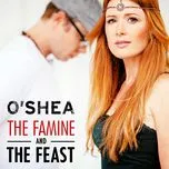 Download nhạc hot The Famine And The Feast