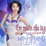 Download nhạc Em Muốn Chia Tay Mp3 nhanh nhất