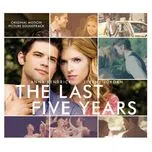 Nghe nhạc The Last Five Years OST - Anna Kendrick, Jeremy Jordan