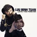 Download nhạc hot Love You Forever online miễn phí