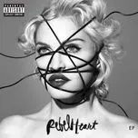 Tải nhạc Rebel Heart (EP) - Madonna