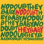 Hey Baby (EP) - No Doubt