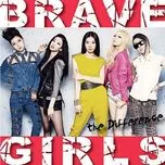 Nghe nhạc The Difference - Brave Girls