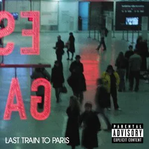 Last Train To Paris (Deluxe Edition) - Diddy-Dirty Money