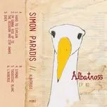 Nghe nhạc EP02 Albatross - Simon Paradis