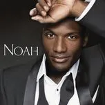 Nghe nhạc Noah - Noah Stewart