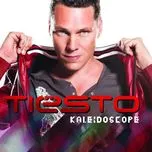 Tải nhạc Kaleidoscope - Tiesto
