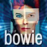 Nghe ca nhạc Best Of Bowie - David Bowie