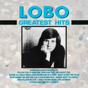 Greatest Hits - Lobo