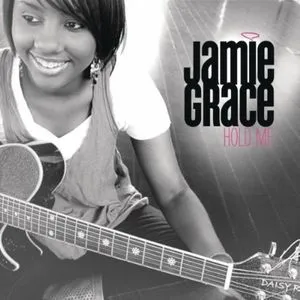 Hold Me (Single) - Jamie Grace, TobyMac